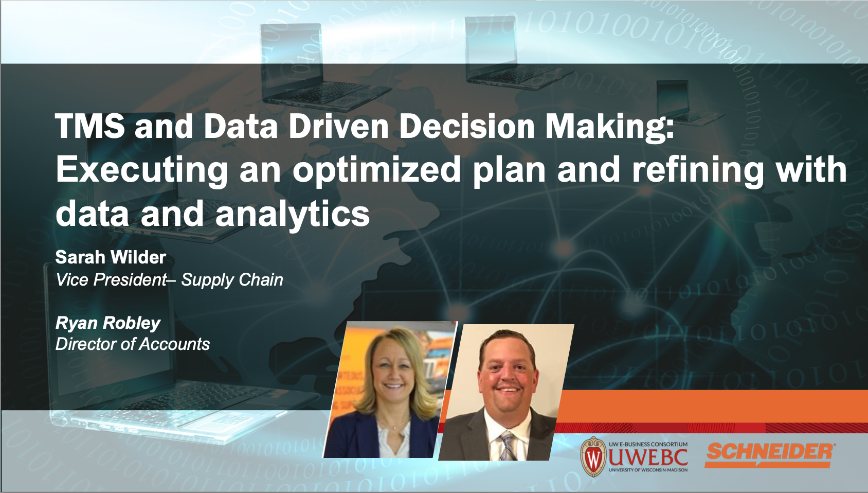 5. Schneider Presentation Slides: TMS and Data Driven Decision Making - Executing an Optimized Plan and Refining with Data & Analytics thumbnail